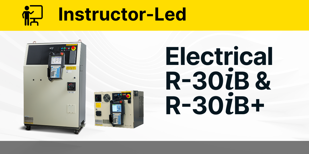 Electrical Maintenance with R-30iB & R-30iB Plus Controller