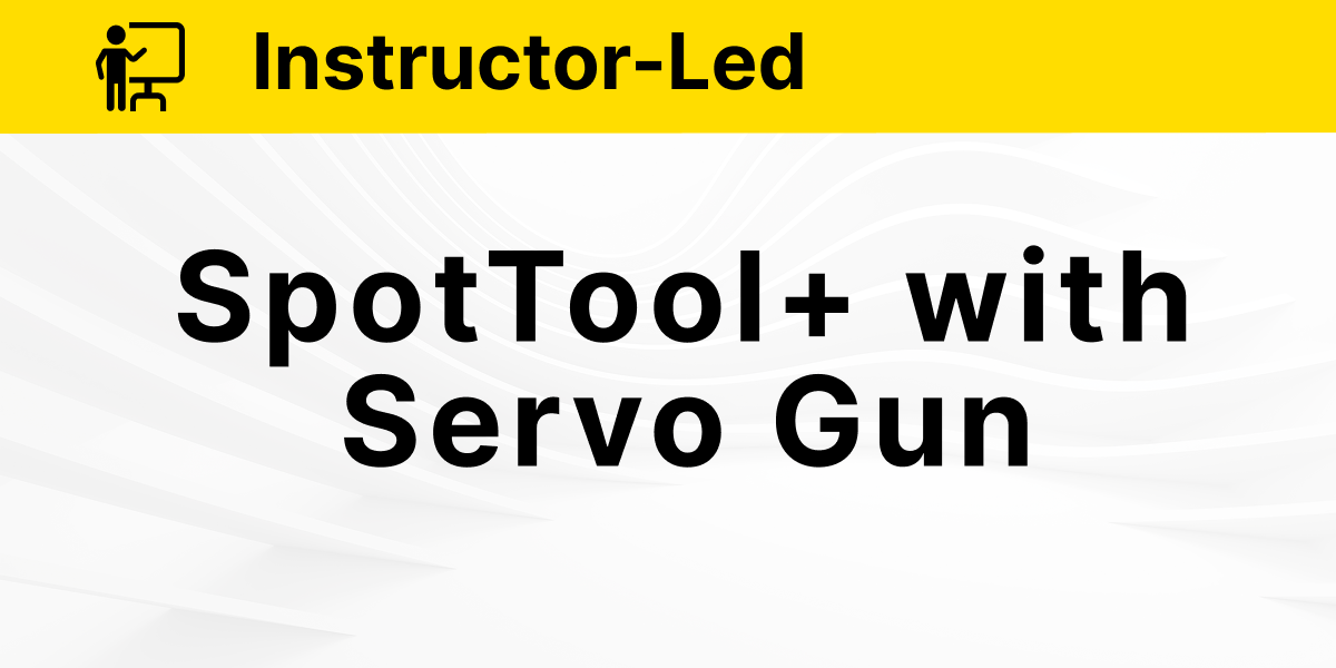 SpotTool Operation and Programming with Servo Gun