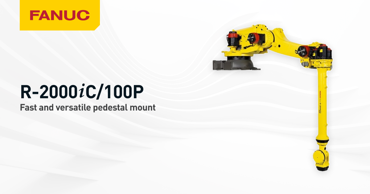 FANUC R-2000iC/100P Robot | Heavy Payload Pedestal… | FANUC America